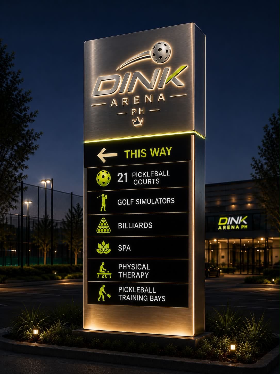 Illuminated Dink Arena PH venue sign in Las Piñas